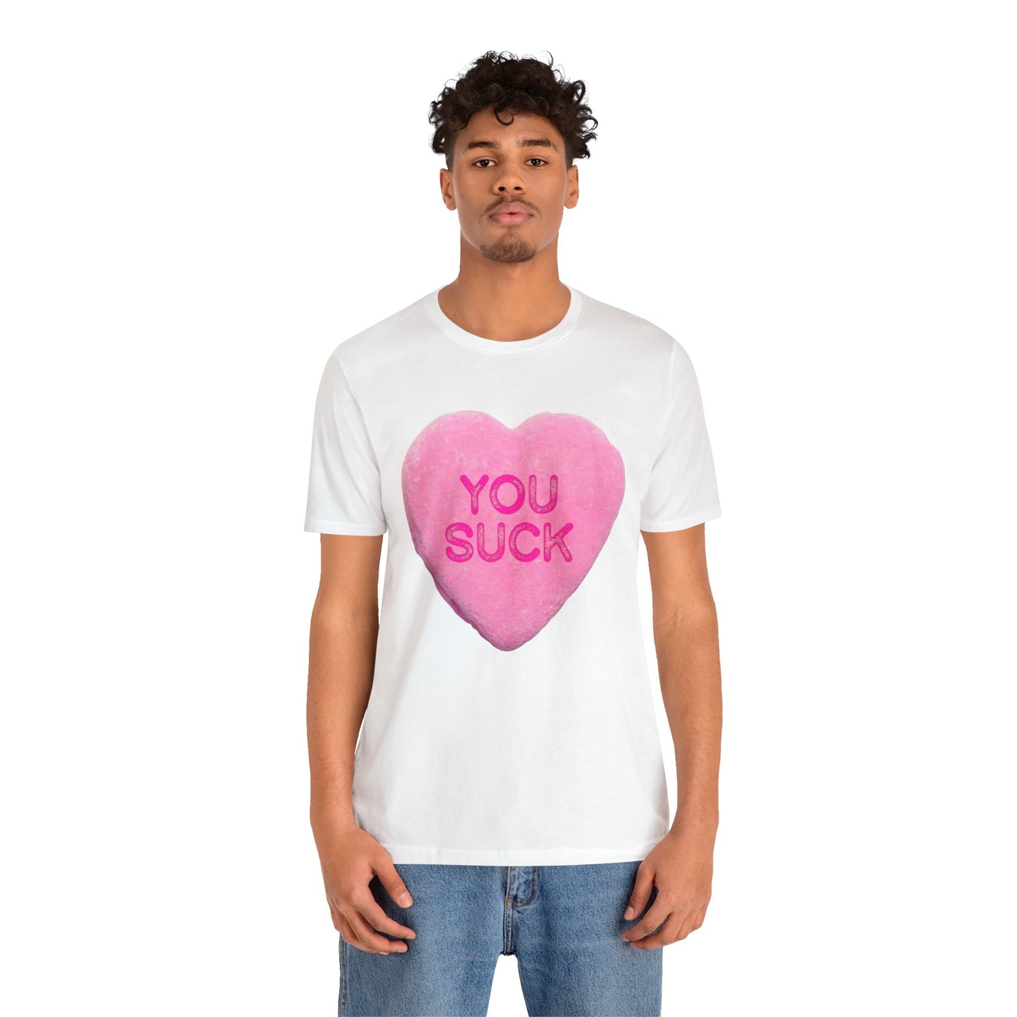 Funny Valentines Day Candy Shirt - Funny Candy Hearts Tshirt - Anti-Valentines Conversation Hearts TShirt - Anti-Valentines Day Candy Hearts