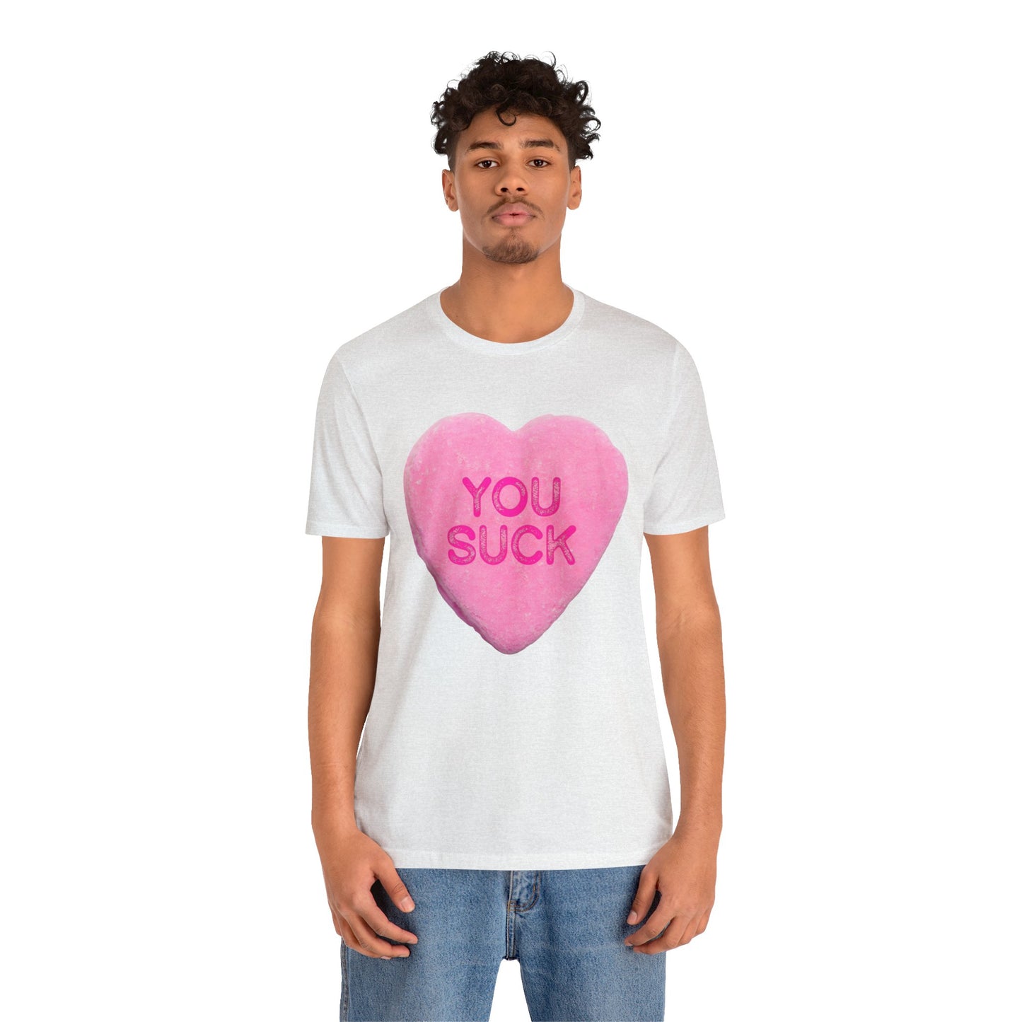 Funny Valentines Day Candy Shirt - Funny Candy Hearts Tshirt - Anti-Valentines Conversation Hearts TShirt - Anti-Valentines Day Candy Hearts