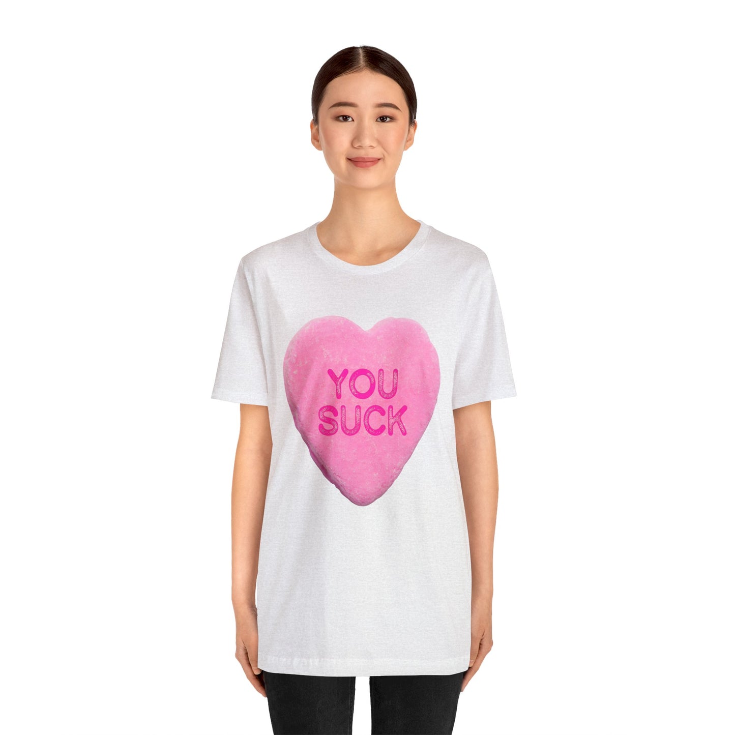 Funny Valentines Day Candy Shirt - Funny Candy Hearts Tshirt - Anti-Valentines Conversation Hearts TShirt - Anti-Valentines Day Candy Hearts