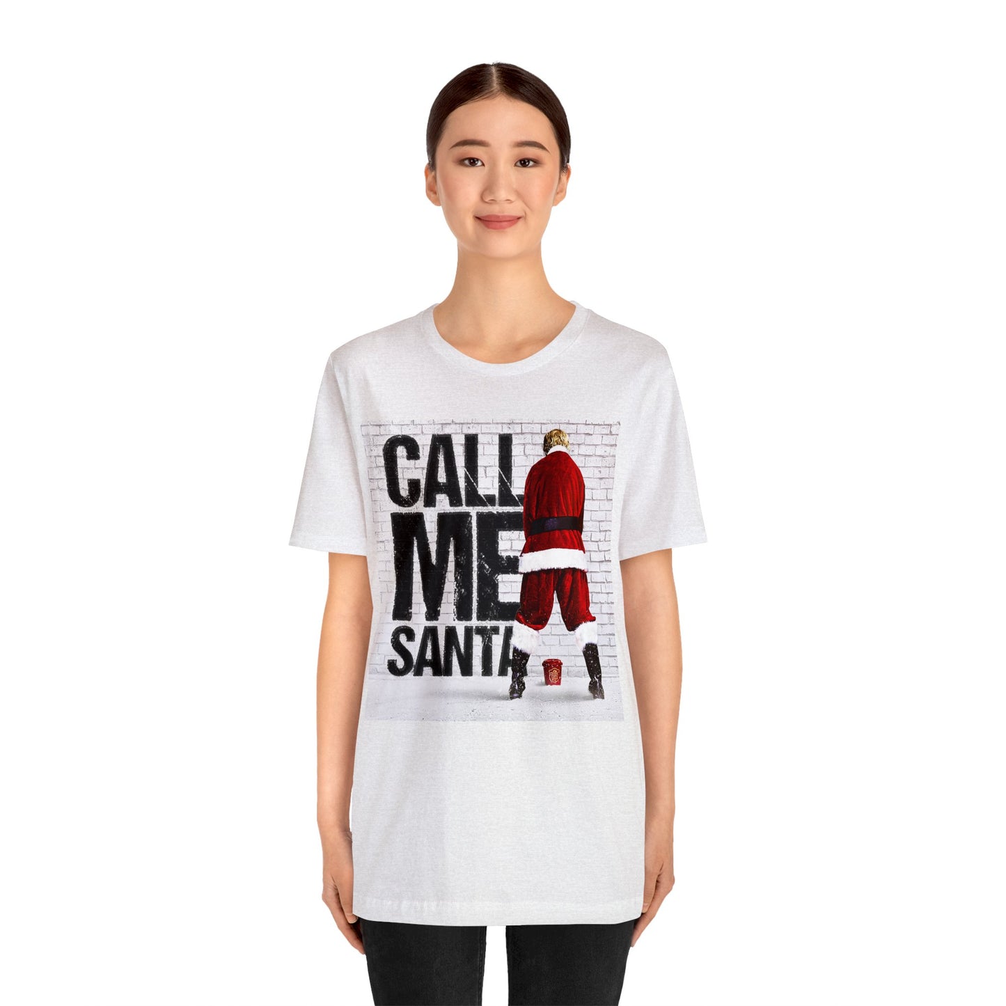 Funny Holiday Movie Tshirt - Bad Santa Tshirt - Santa Claus Movie Tshirt - Call Me Santa Shirt - Bad Santa Call Me Santa Tee