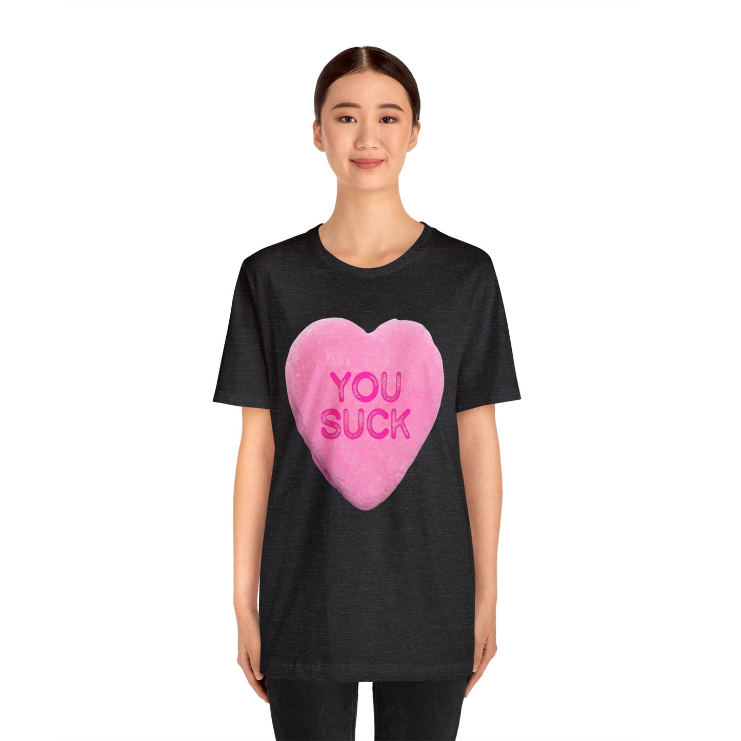 Funny Valentines Day Candy Shirt - Funny Candy Hearts Tshirt - Anti-Valentines Conversation Hearts TShirt - Anti-Valentines Day Candy Hearts